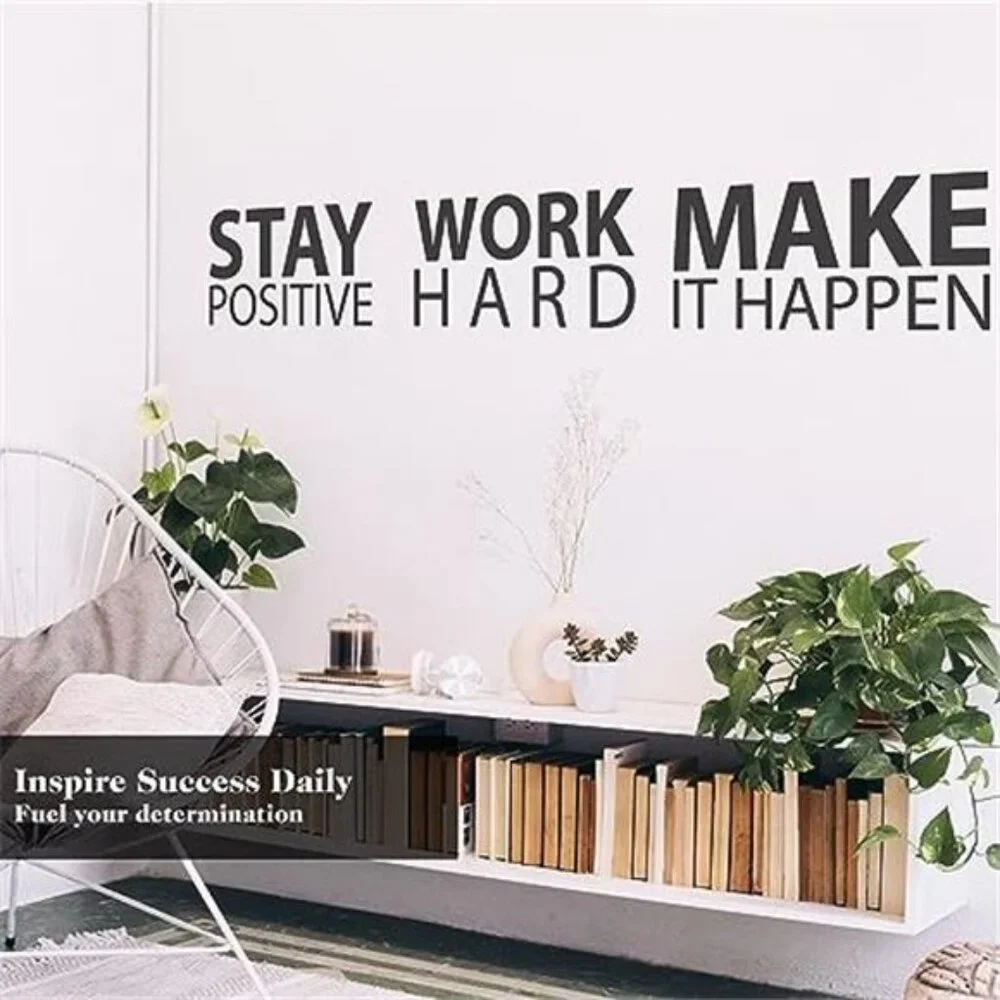 Stay Positive Work Hard Wall Decal Motivational Vinyl Quote Inspirational Decor